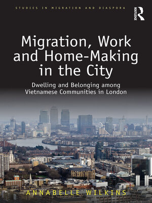 cover image of Migration, Work and Home-Making in the City
